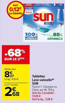 Sun - Tablettes Lave-vaisselle offre à 8,37€ sur Carrefour Drive
