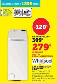 Whirlpool - Lave-linge Top 6kg offre à 279€ sur Super U