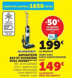 Schneider - Aspirateur Eau Et Poussière Dual Expert offre à 199€ sur Super U