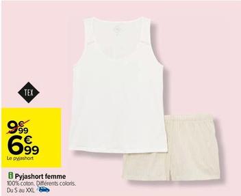 Tex - Pyjashort Femme offre à 6,99€ sur Carrefour Express