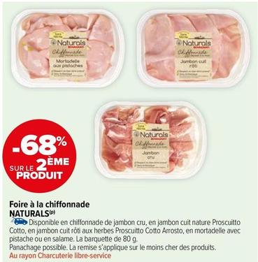 Naturals - Foire À La Chiffonnade offre sur Carrefour Express
