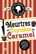 Meurtres et cupcakes au caramel offre à 15,9€ sur Maison de la Presse