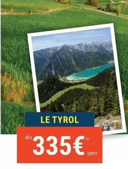 Le Tyrol offre à 335€ sur Prêt à partir