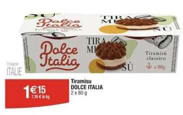Dolce Italia - Tiramisu offre à 1,15€ sur Cora