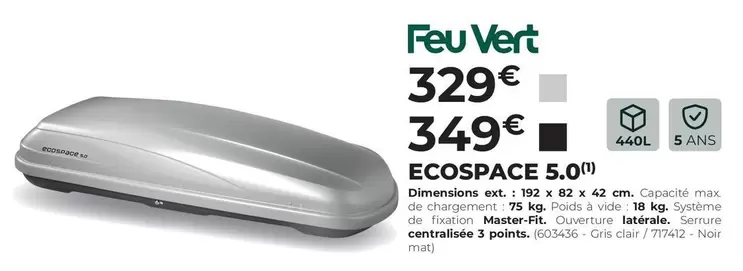 Feu Vert - Ecospace 5,0 offre à 329€ sur Feu Vert