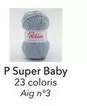 Phildar - P Super Baby offre sur Phildar