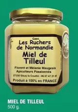 Les Ruchers De Normandie - Miel De Tilleul offre sur E.Leclerc