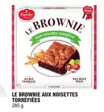 Forchy Pâtissier - Le Brownie Aux Noisettes Torréfiées offre sur E.Leclerc