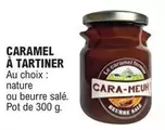 Caramel À Tartiner offre sur E.Leclerc