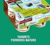 Yaourts Fermiers Nature  offre sur E.Leclerc