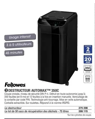 Fellowes - Destructeur Automax™ 350C offre sur Hyperburo