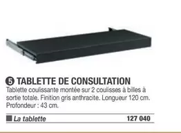 Tablette De Consultation offre sur Hyperburo