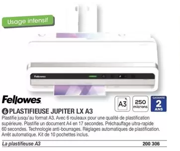 Fellowes - Plastifieuse Jupiter LX A3 offre sur Hyperburo