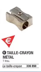 Taille-Crayon Métal offre sur Hyperburo