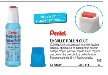 Pentel - Colle Roll'n Glue offre sur Hyperburo