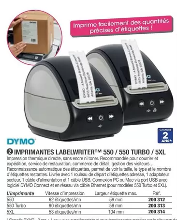 Dymo - Imprimantes Labelwritter™ 550/550 Turbo/5Xl offre sur Hyperburo