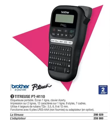 Brother - Titreuse PT-H110 offre sur Hyperburo