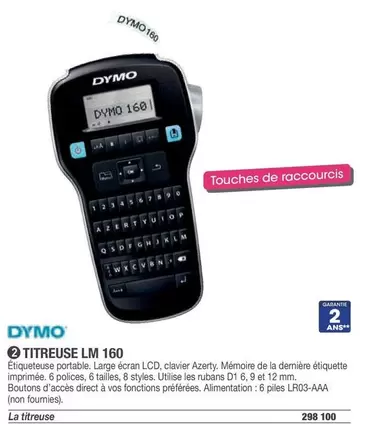 Dymo - Titreuse LM 160 offre sur Hyperburo