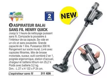 Balai - Aspirateur Sans Fil Henry Quick offre sur Hyperburo