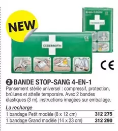 Bande Stop-Sang 4-en-1 offre sur Hyperburo