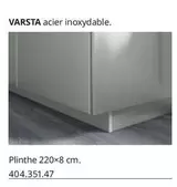 Varsta Acier Inoxydable Plinthe offre sur IKEA