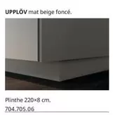 Upplöv Plinthe offre sur IKEA