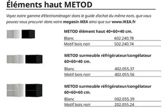 Metod Élément Haut 60×60×40 Cm / Metod Surmeuble Réfrigérateur/Congélateur 60×60×40 Cm / Metod Surmeuble Réfrigérateur/Congélateur 60×60×60 Cm offre sur IKEA