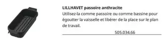 Lillhavet Passoire Anthracite  offre sur IKEA