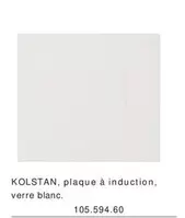 Kolstan, Plaque À Induction, Verre Blanc  offre sur IKEA