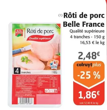 Belle France - Rôti De Porc