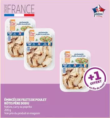 Père Dodu - Émincés De Filets De Poulet Rotis