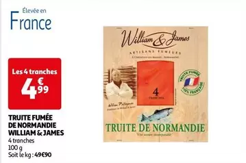 William & James - Truite Fumée De Normandie