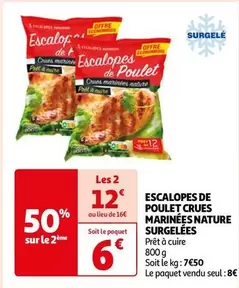 escalopes de poulet crues marinees nature surgelées