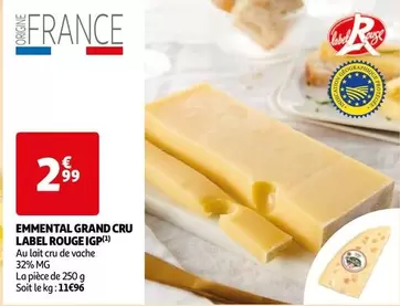 Emmental Grand Cru Label Rouge Igp