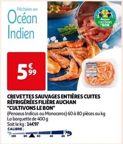 Auchan - Crevettes Sauvages Entières Cuites Réfrigérées Filière "Cultivons Le Bon"