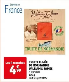 William & James - Truite Fumée De Normandie