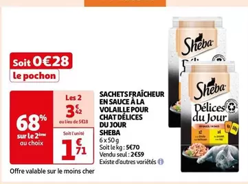 Sheba - Sachets Fraîcheur En Sauce À La Volaille Pour Chat Délices Du Jour