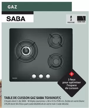 Saba - Table De Cuisson Gaz TGV60N3F/C offre sur Conforama