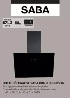 Saba - Hotte Décorative HD600 INC 60/23A offre sur Conforama