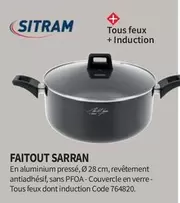 Sitram - Faitout Sarran offre sur Conforama