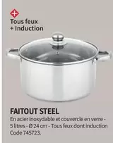 Faitout Steel offre sur Conforama