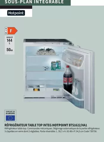 Hotpoint - Réfrigérateur Table Top. Integ BTS1622/HA1 offre sur Conforama