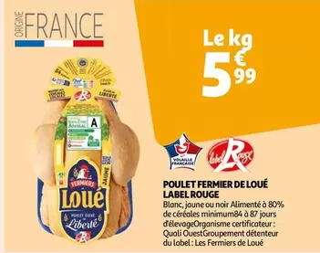 Loué - Poulet Fermier De Label Rouge 