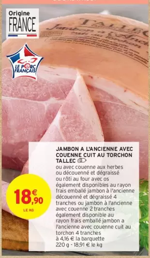 tallec - jambon a l'ancienne avec couenne cuit au torchon