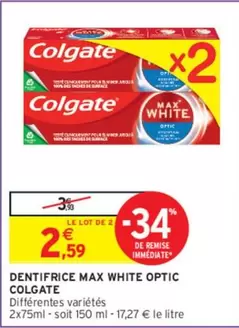 Colgate - Dentifrice Max White Optic