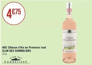 Club Des Sommeliers - AOC Côteaux D'Aix En Provence Rosé