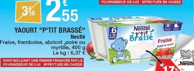 Nestlé - yaourt "p'tit brasse"