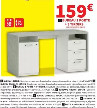 Bureau -  1 Porte + 3 Tiroirs