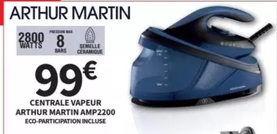 Arthur Martin - Centrale Vapeur