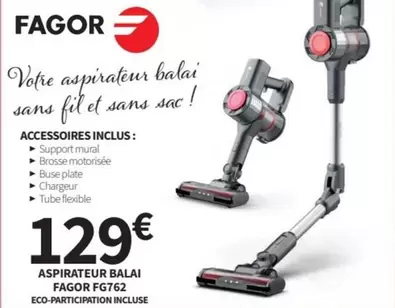 Fagor - Aspirateur Balai  Fg762